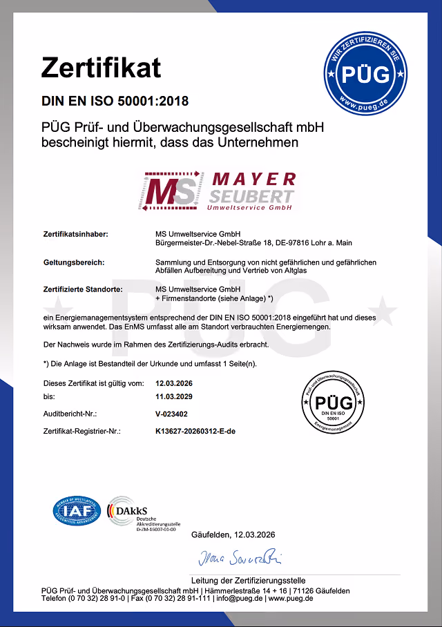 Sammlung und Entsorgung von nicht gefährlichen und gefährlichen Abfällen Aufbereitung und Vertrieb von Altglas DIN EN ISO 50001:2018