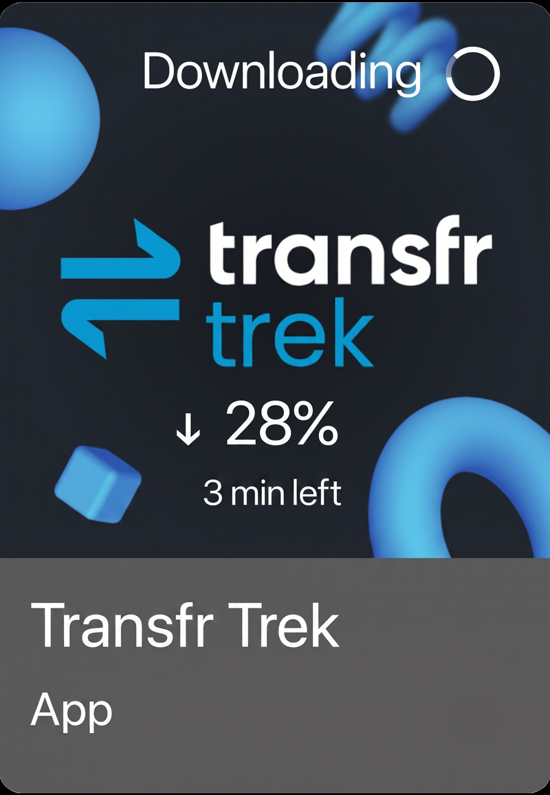 The Transfr Trek tile in the app library showing Downloading, 28 percent, and 3 minutes left