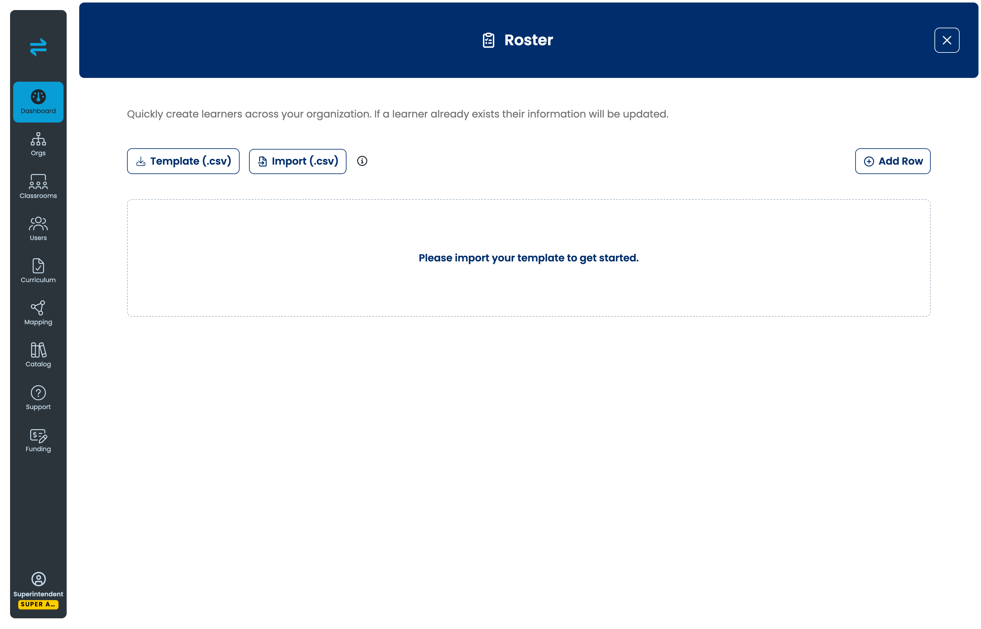 Roster panel with the Template (.csv), Import (.csv), and Add Row controls