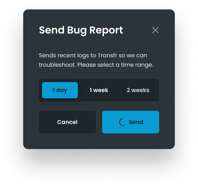 The Send Bug Report dialog with 1 day, 1 week and 2 weeks time-range options