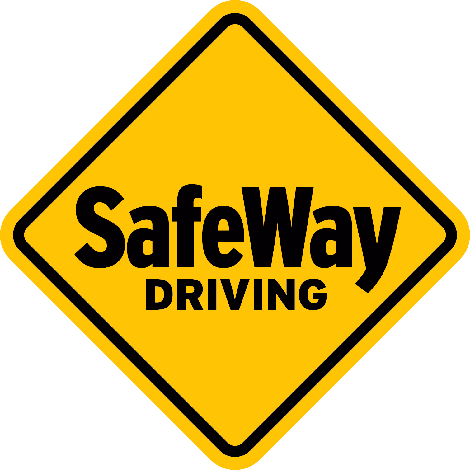 Yellow diamond-shaped sign with black text reading 'SafeWay Driving'.