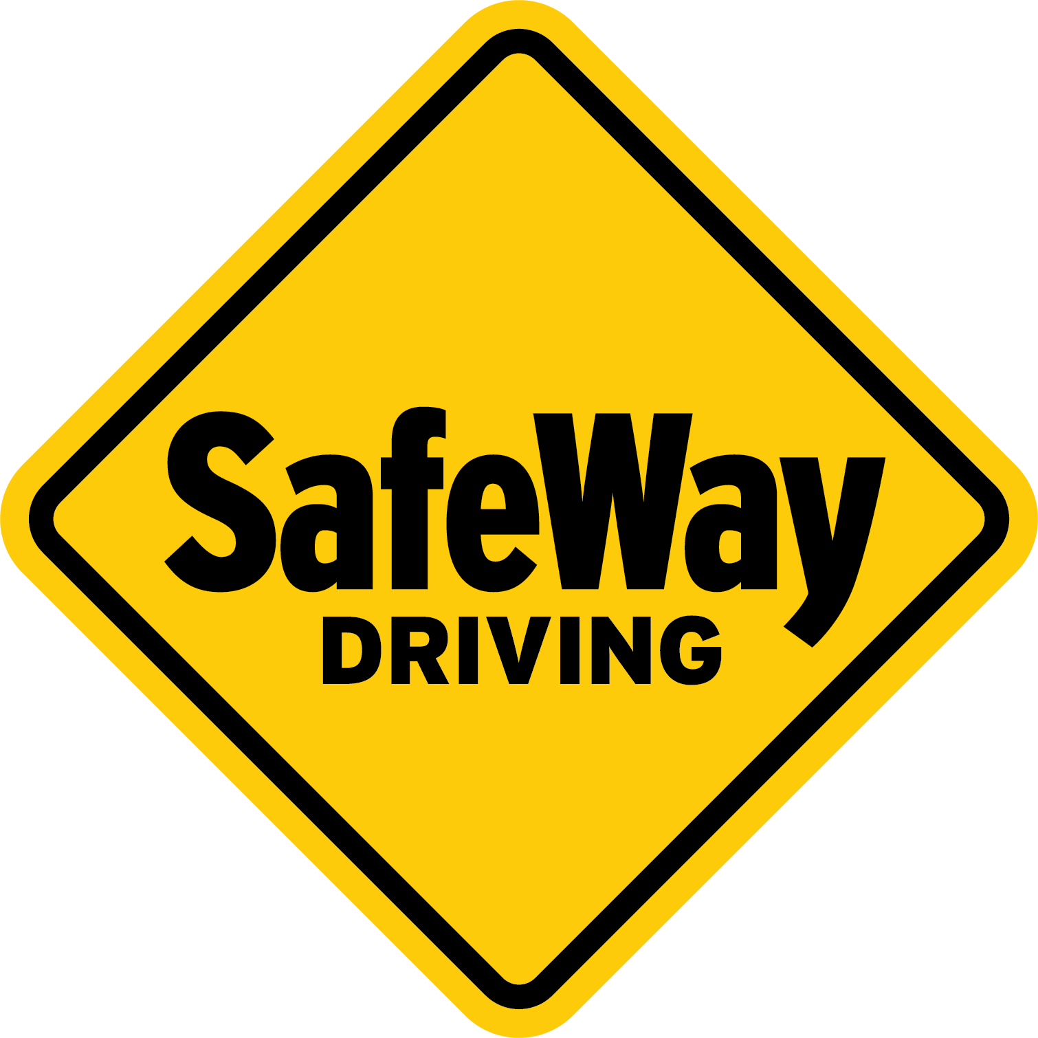 Yellow diamond-shaped sign with black text reading 'SafeWay Driving'.