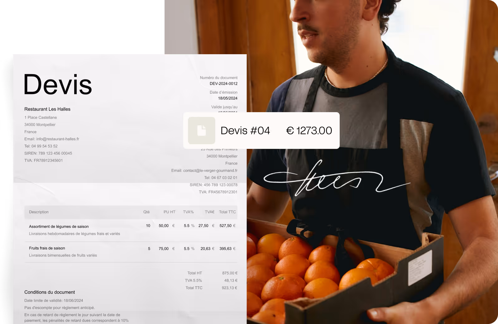 Homme tenant une caisse d'oranges avec un devis de restaurant affiché à côté, total 1273 euros.