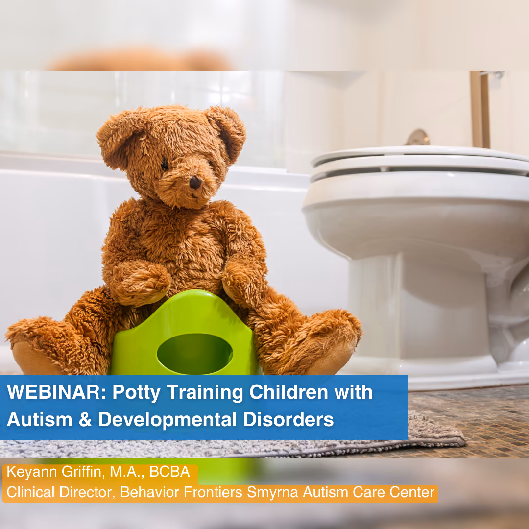Webinar: Potty Training Your Child with Autism