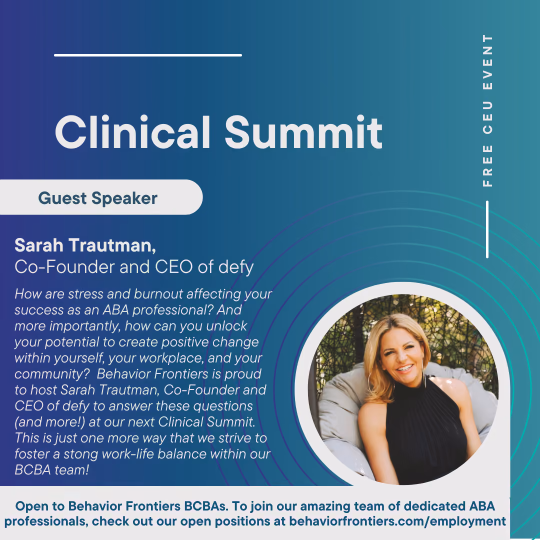 Behavior Frontiers to Host Clinical Summit, Featuring Guest Speaker Sarah Trautman — Behavior Frontiers