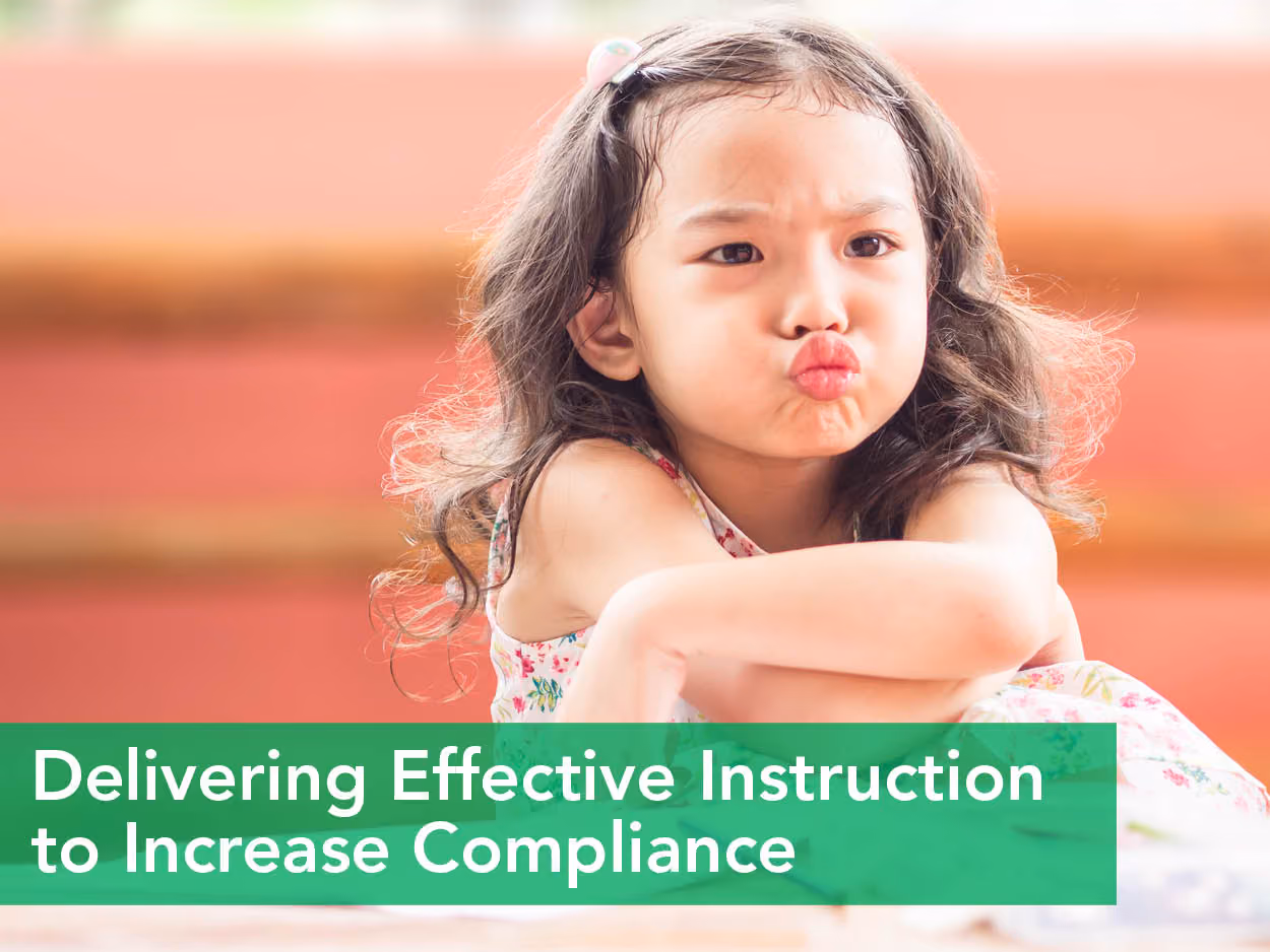 How to Give Effective Instructions to Children with Autism to Increase Compliance — Behavior Frontiers