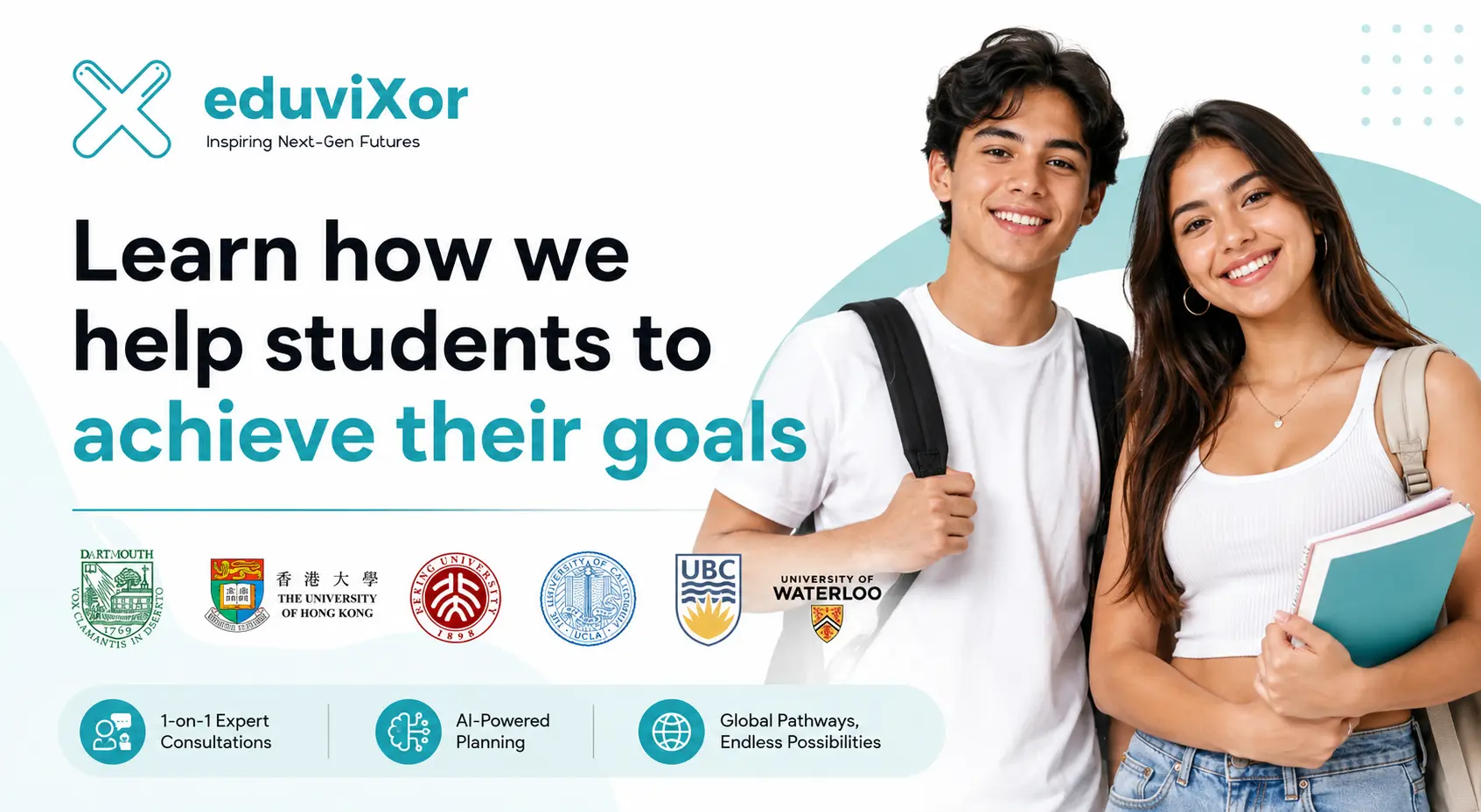 Two smiling students with backpacks, a male and a female, next to text about Eduvixor helping students achieve their goals with expert consultations, AI planning, and global pathways.