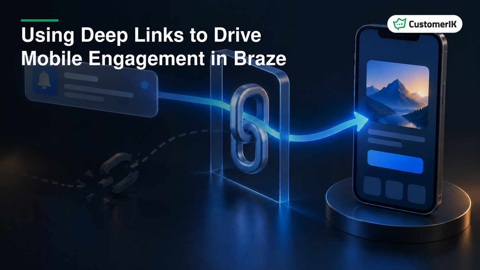 Using Deep Links to Drive Mobile Engagement in Braze