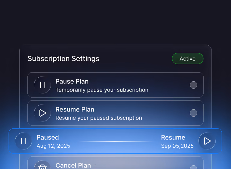 Easy Pause or Cancellation