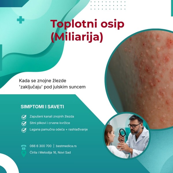 Šta je toplotni osip (miliarija) i kako nastaje usled znojenja? Prepoznavanje, nega kože i saveti dermatologa Best Medica Poliklinike