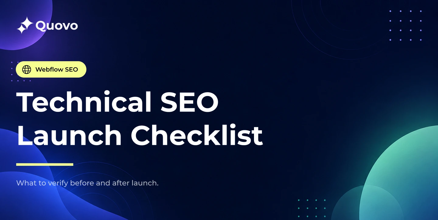 What to verify before and after launch.