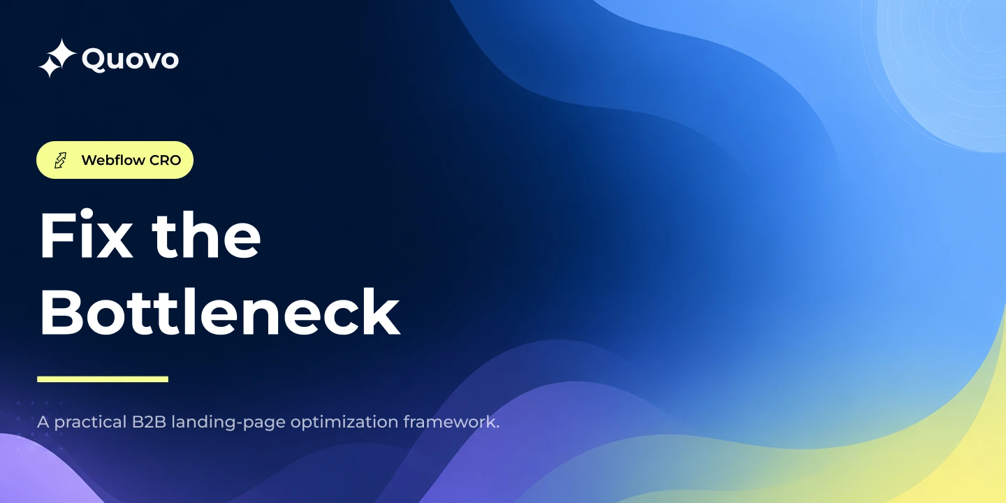 Webflow Conversion Optimization: A Practical CRO Guide for B2B Landing Pages Thumbnail