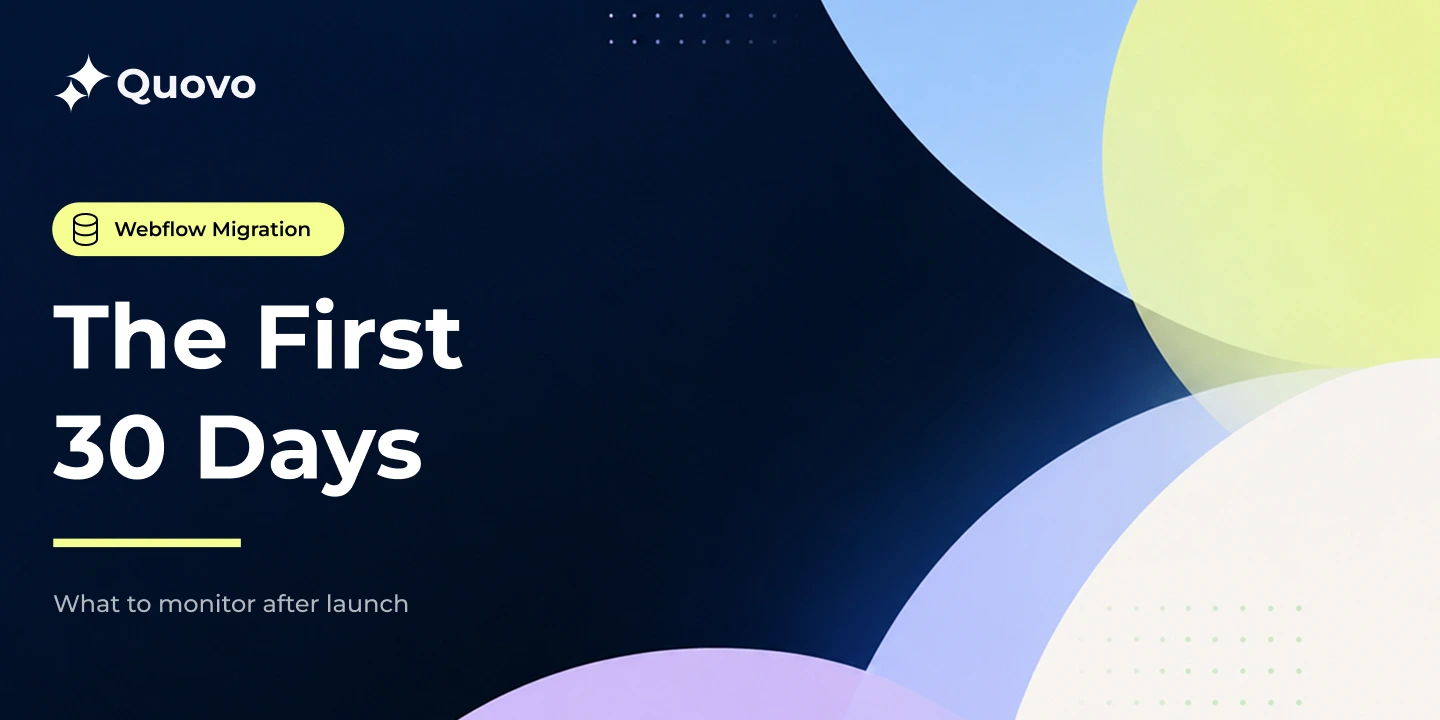 The First 30 Days After a Webflow Migration: What to Monitor Thumnbail