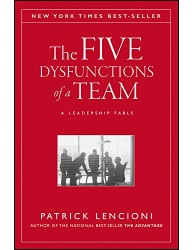 The Five Dysfunctions of a Team_ A Leadership Fable - Patrick Lencioni