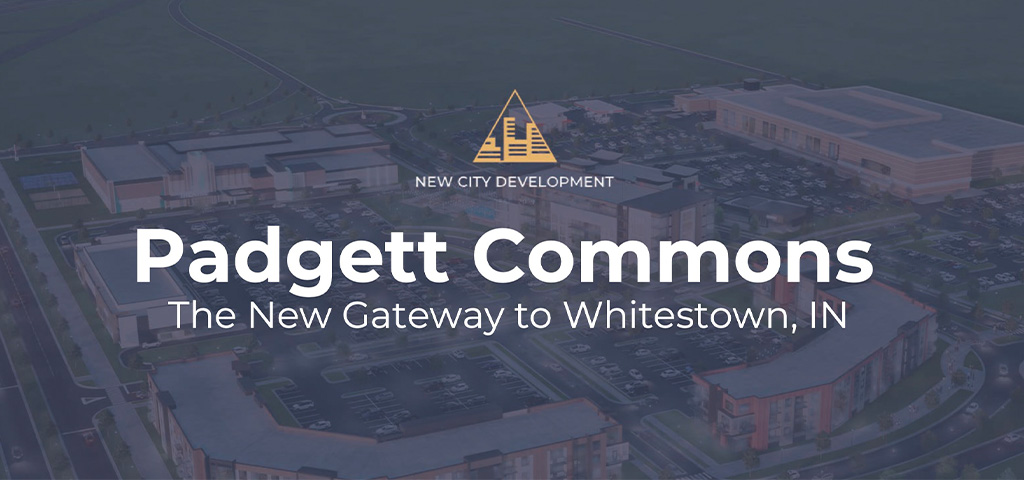 Aerial view of Padgett Commons development with text 'The New Gateway to Whitestown, IN' overlaid.