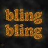 Bling Bling