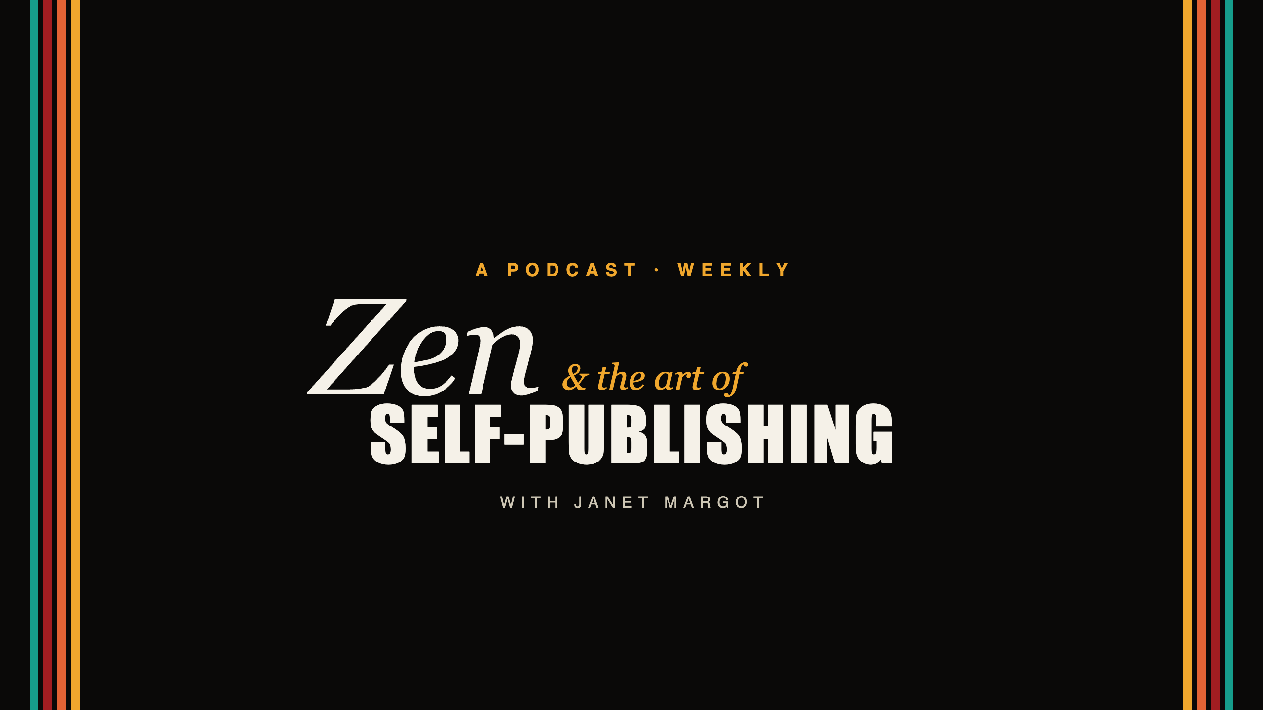 Zen and the Art of Self-Publishing