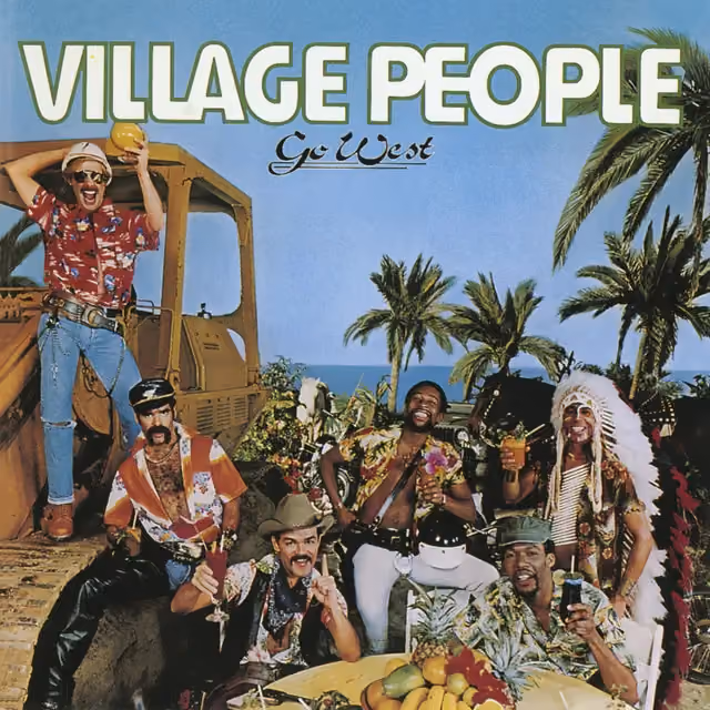 Village People — Go West - Album by Village People | Spotify