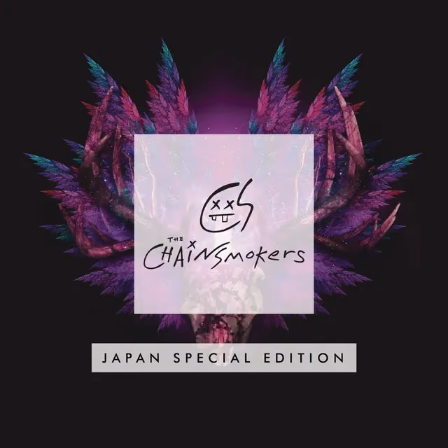 The Chainsmokers — The Chainsmokers- Japan Special Edition - Album by The Chain