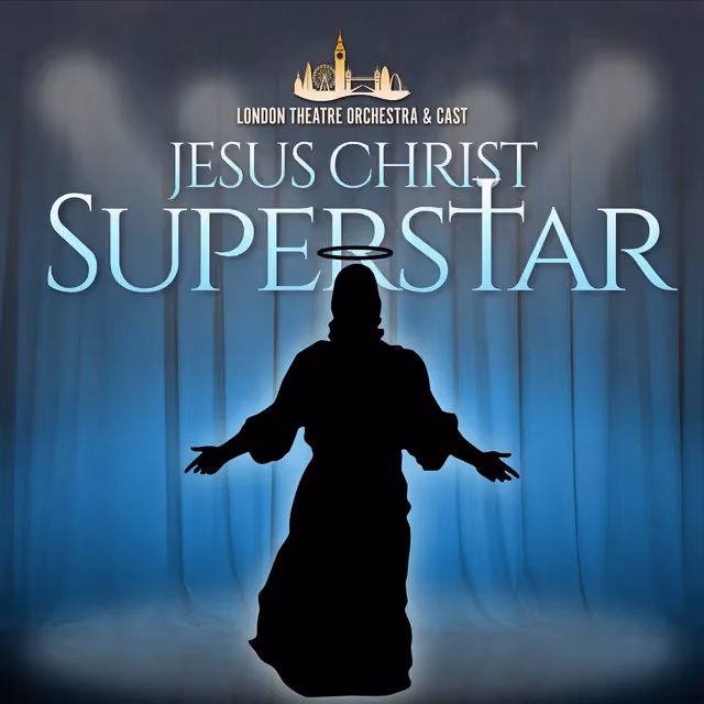 Jesus Christ Superstar — Jesus Christ Superstar - Album by London Theatre Orchestra &