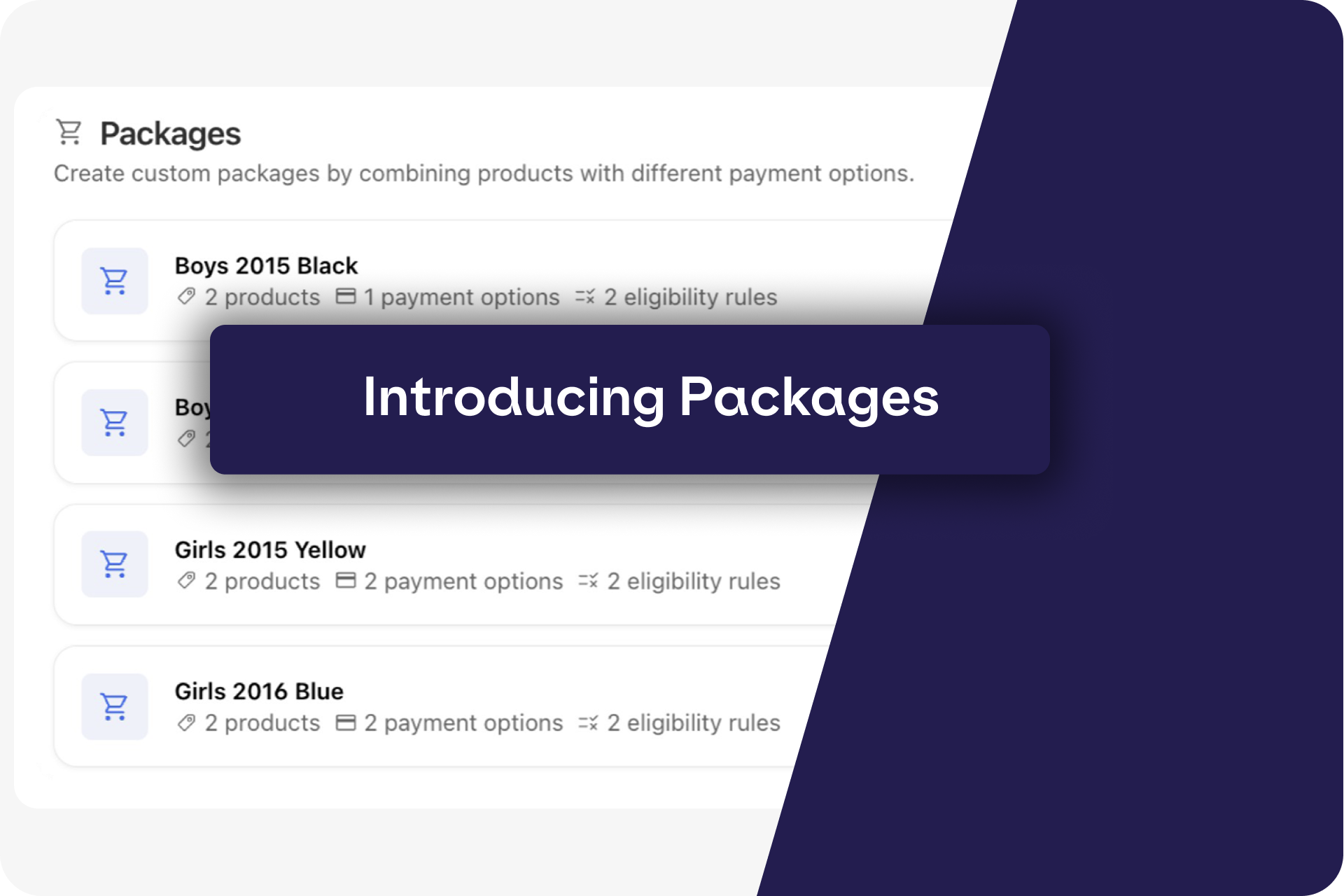 Our New Registration tool - Introducing Packages