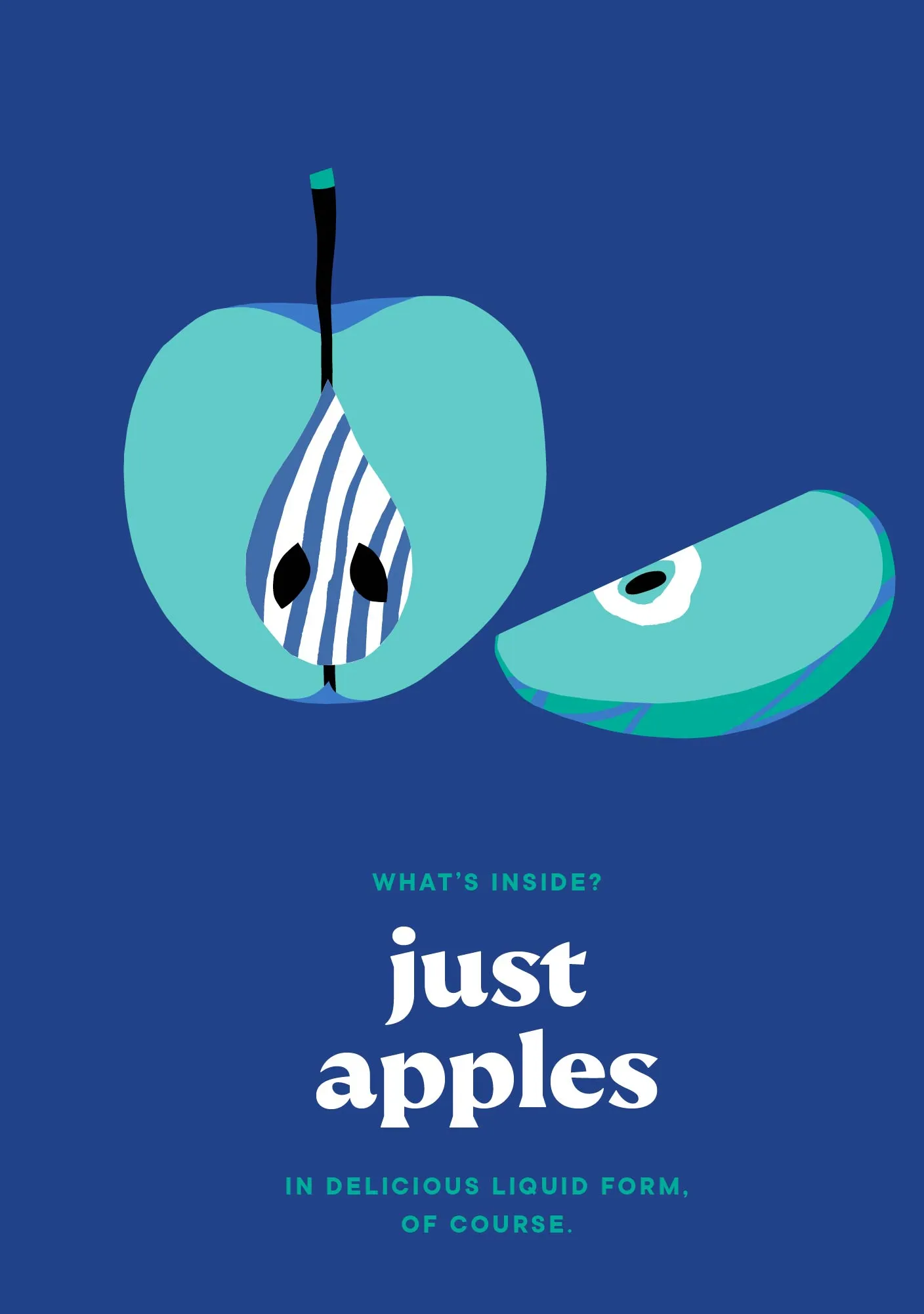 Navy Stem Ciders poster with teal apple illustrations and 'What's inside? Just apples — in delicious liquid form'.