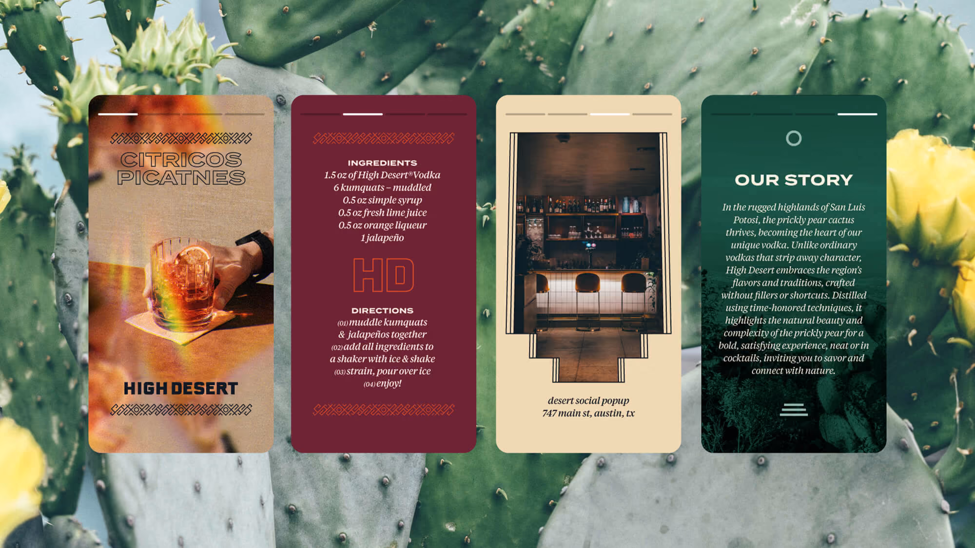 Four phone screens with High Desert content: Citricos Picantes recipe, ingredients, Austin pop-up, and 'Our Story'.