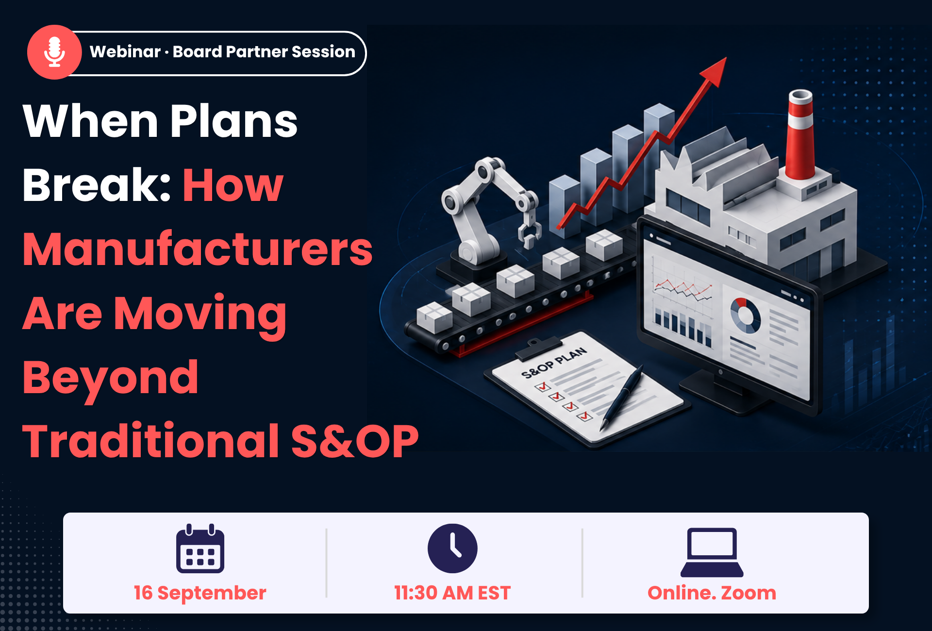 When Plans Break: How Manufacturers Are Moving Beyond Traditional S&OP