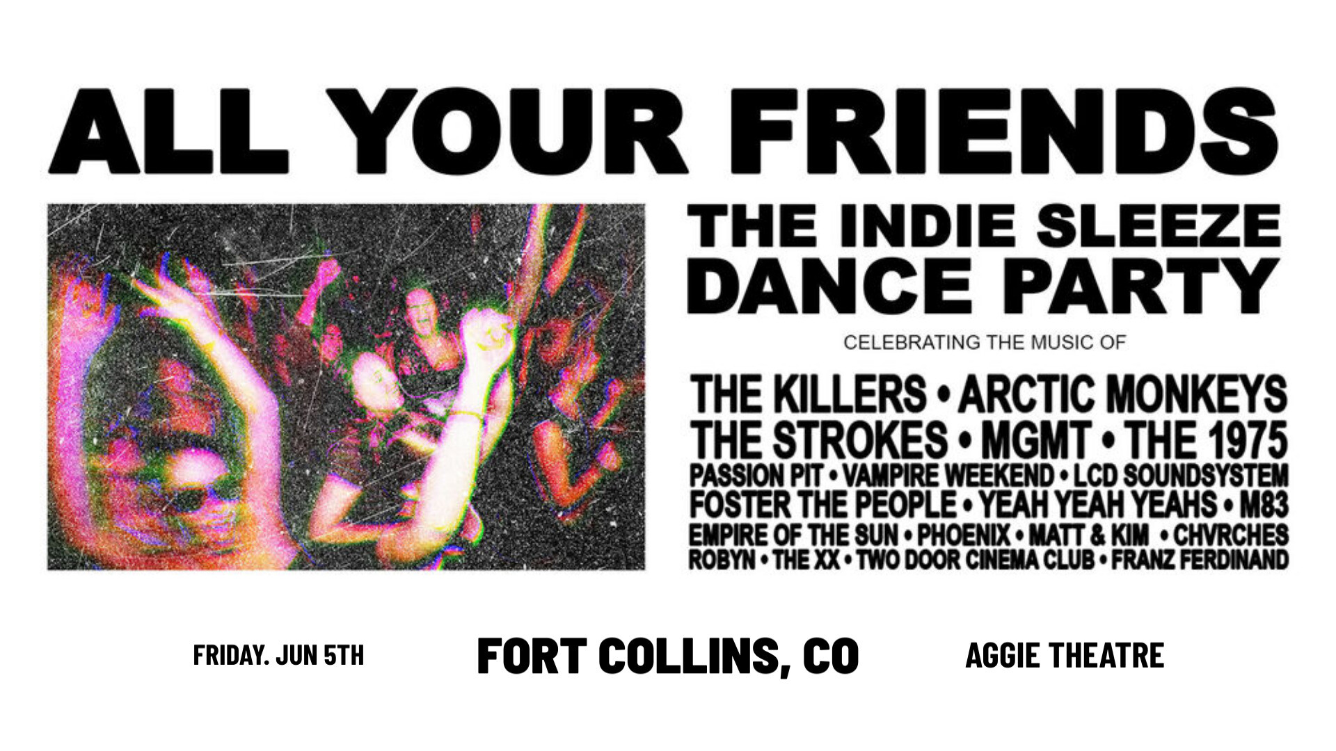 ALL YOUR FRIENDS - The Indie Sleaze Dance Party