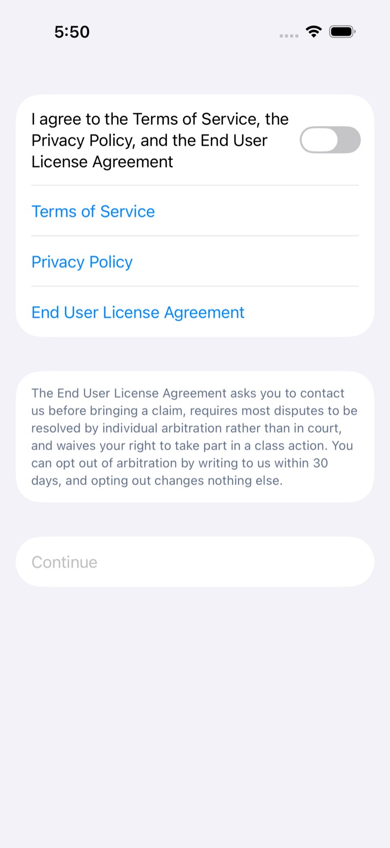 The consent screen listing the Terms of Service, Privacy Policy and End User License Agreement as separate links, with the arbitration notice stated on screen and Continue unavailable.