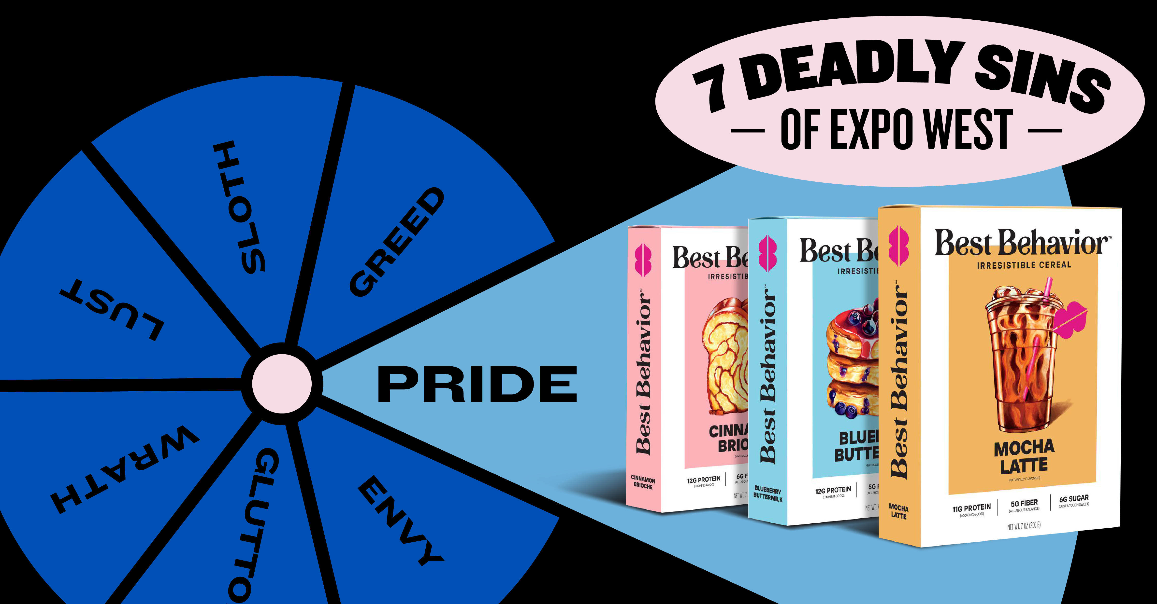 7 Deadly Sins of Expo West