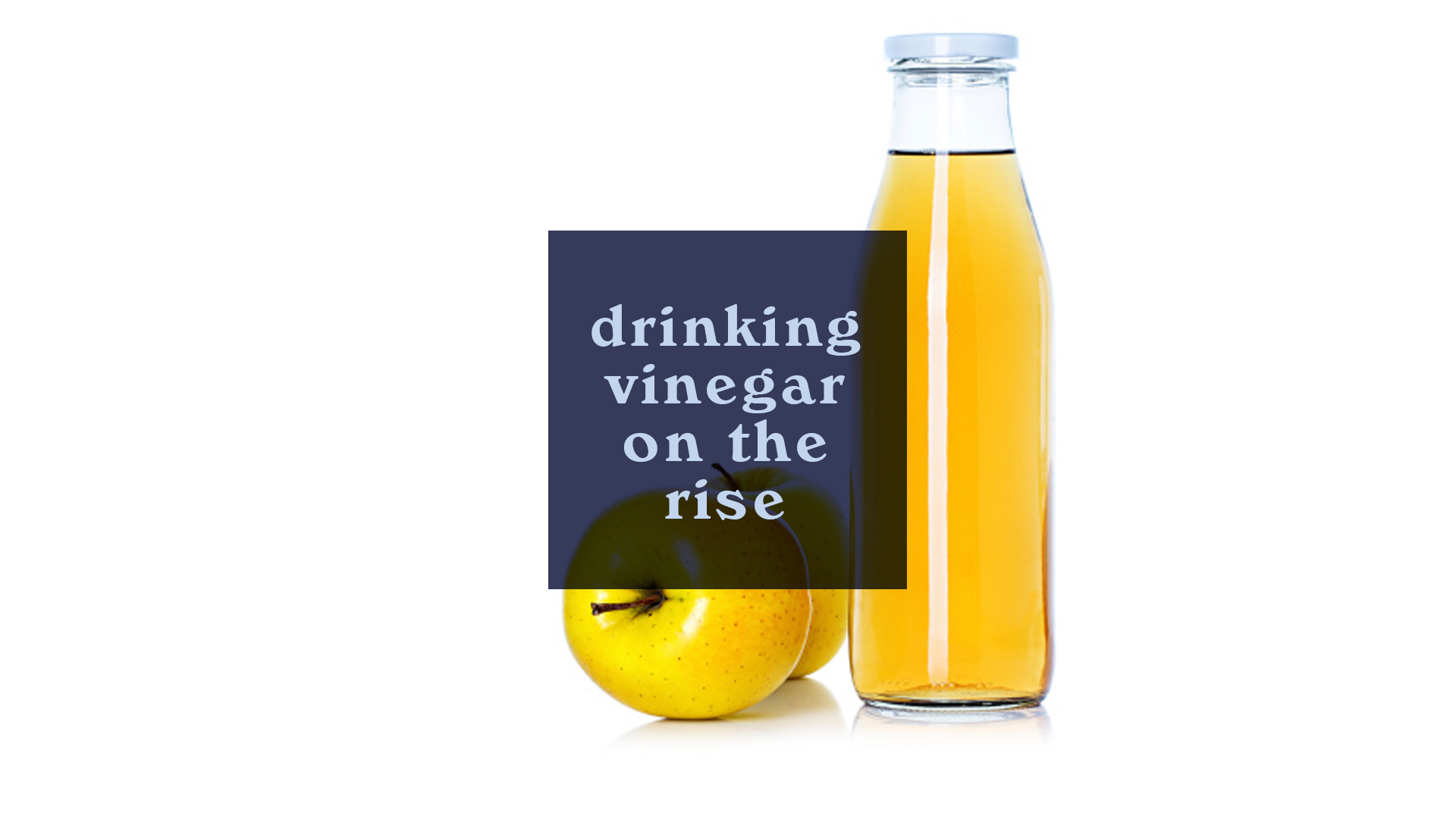 Drinking Vinegars On the Rise