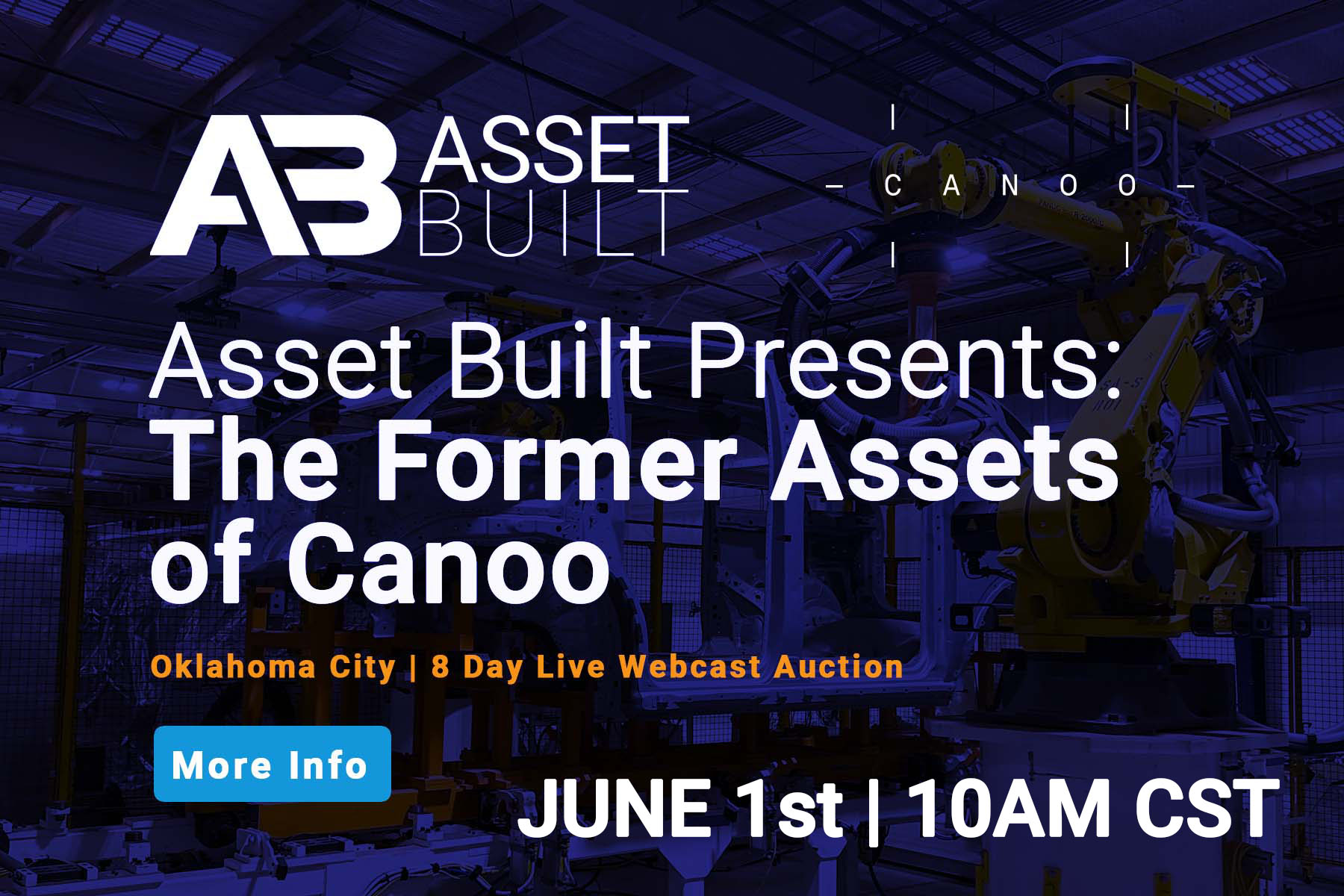 Warehouse interior with text announcing an 8-day webcast May 14 at 10 AM CST about former assets of a premiere EV manufacturer in Oklahoma City.