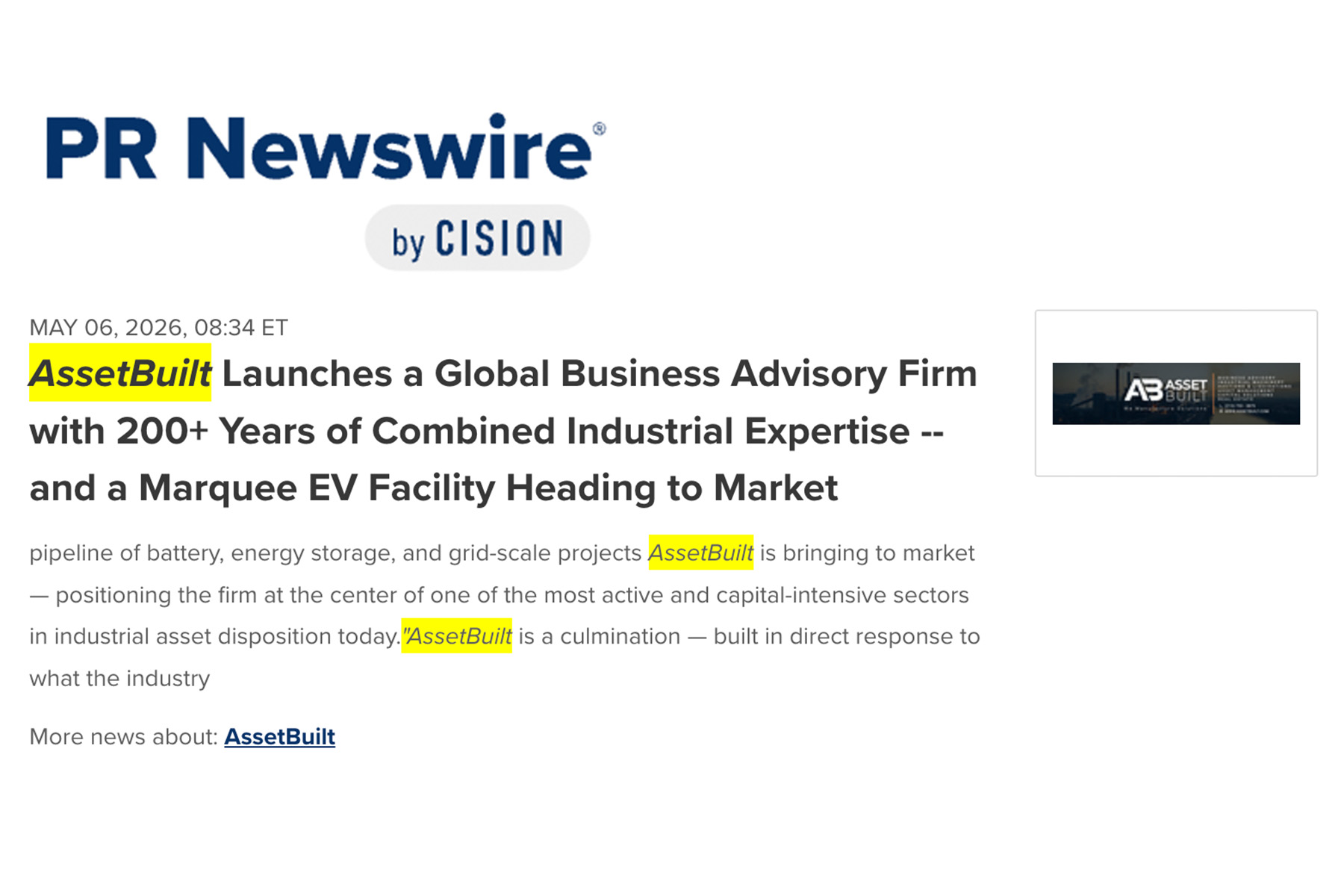 AssetBuilt announced it will conduct a major global webcast auction featuring the former assets of Canoo and Arrival from a state-of-the-art electric vehicle manufacturing facility in Oklahoma City. The eight-day online auction event begins May 18, 2026, at 10:00 a.m. CST.  The sale presents a rare opportunity for manufacturers, integrators, and EV industry participants to acquire late-model, production-ready equipment from a recently outfitted facility designed for next-generation electric vehicle manufacturing. Much of the equipment was installed as recently as 2023 and remains in exceptional condition.  A centerpiece of the auction is the highly sought-after Manz battery production line, marking a significant offering to enter the secondary market. The event also includes Arrival-associated assets, expanding the auction's appeal for buyers focused on electric vehicle production, energy storage, robotics, and advanced manufacturing operations.  The Oklahoma City facility was purpose-built to support modern EV manufacturing with integrated robotic automation, modular assembly systems, precision processing environments, and comprehensive plant infrastructure. Buyers will have the opportunity to purchase individual machines, complete production cells, or fully integrated systems.  Auction highlights include EV assembly and automation systems featuring robotic cells, conveyor-based production lines, and modular manufacturing systems, including the Manz line. Additional assets include precision manufacturing equipment, battery and energy storage systems, testing and quality control equipment, diagnostics and validation stations, and extensive plant infrastructure assets such as compressed air systems and electrical distribution equipment.  According to AssetBuilt CEO Tara Shaikh, the auction represents an exceptional opportunity for companies seeking to accelerate manufacturing expansion without the long lead times associated with sourcing and commissioning new equipment. "This is an opportunity to acquire modern, low-hour equipment from a fully integrated EV manufacturing environment," said Shaikh. "The scale, quality, and readiness of these assets make this a highly compelling event for automotive and advanced manufacturing buyers worldwide."
