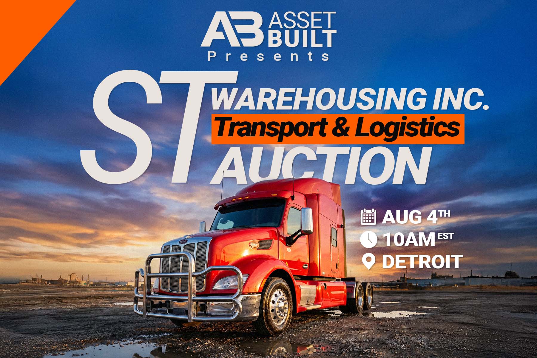 Red semi-truck on muddy ground at sunset with ST Warehousing Inc. Transport & Logistics Auction text.