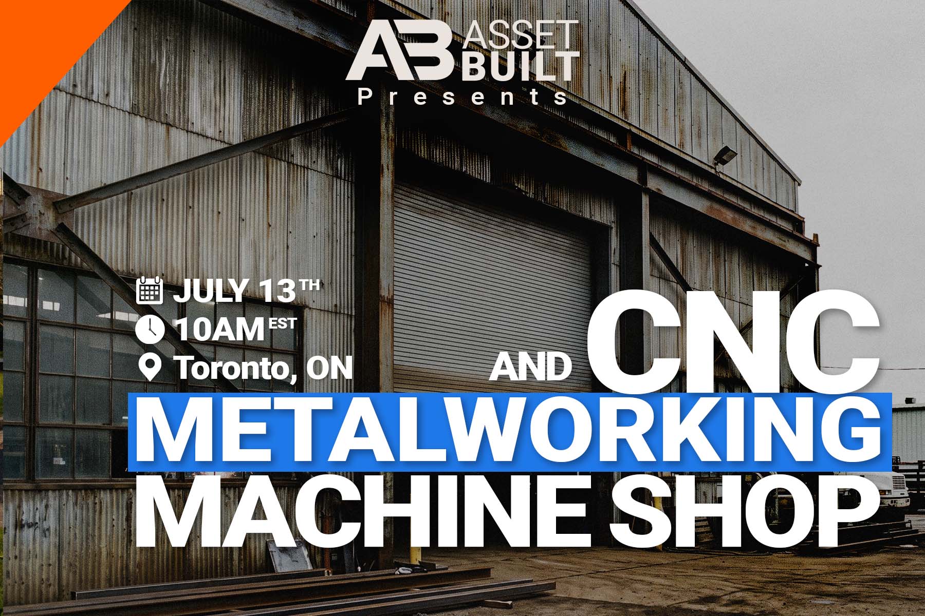 CNC machine cutting metal with sparks flying, and text about a CNC and metalworking machine shop event.