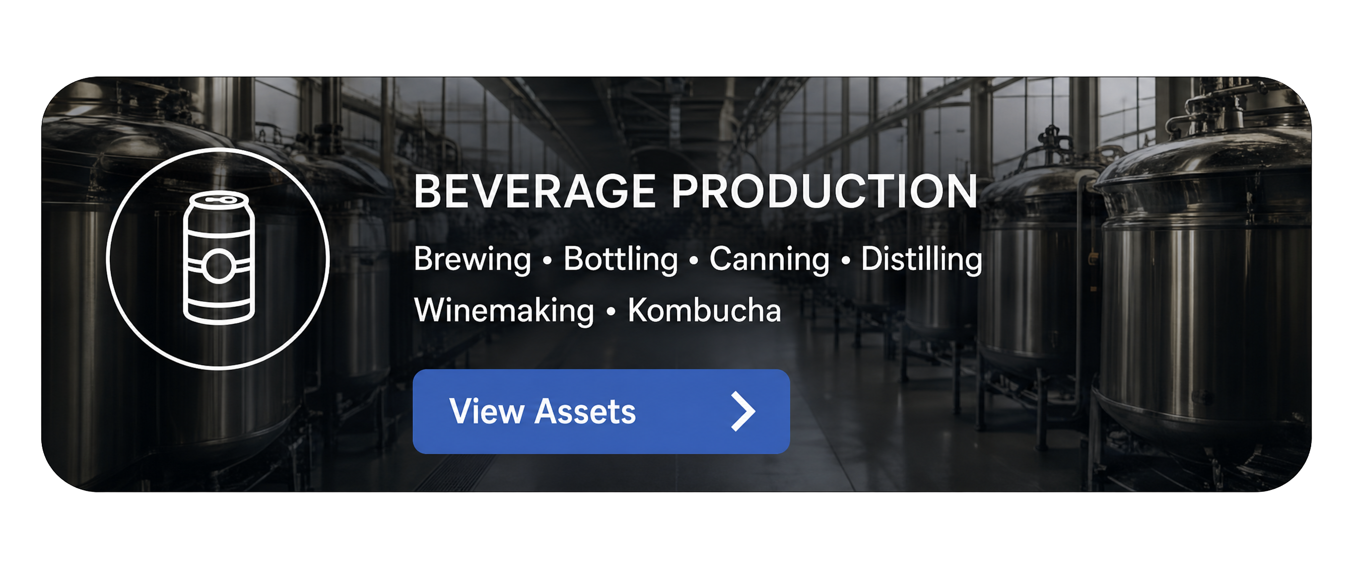 Beverage production with brewing tanks, text listing brewing, bottling, canning, distilling, winemaking, kombucha.