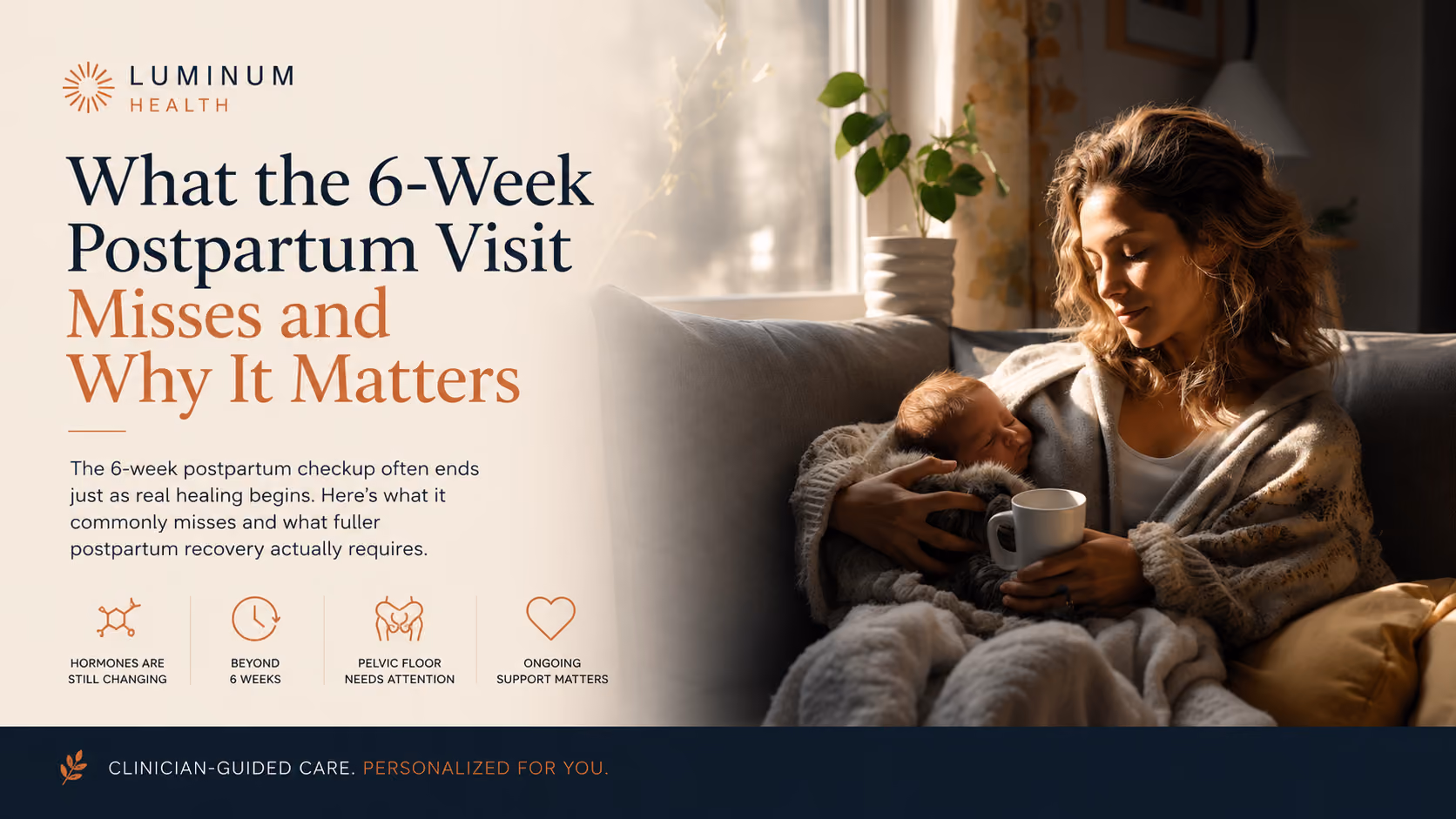 What the 6-Week Postpartum Visit Misses and Why It Matters