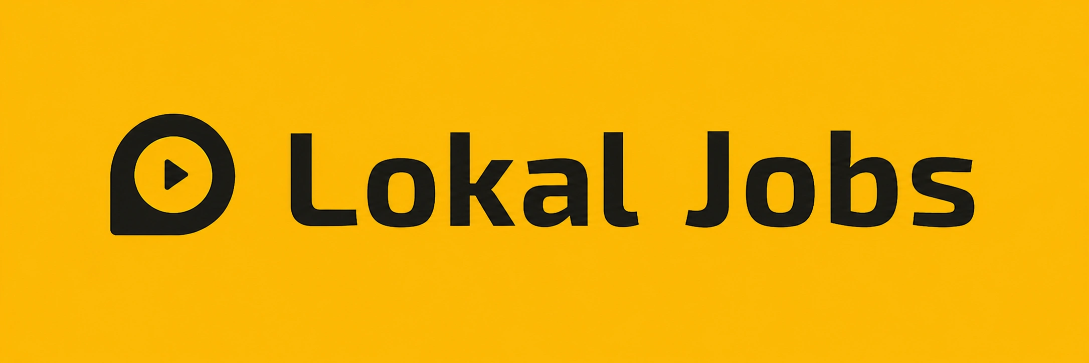 Lokal Jobs logo with black text and play button icon on yellow background.