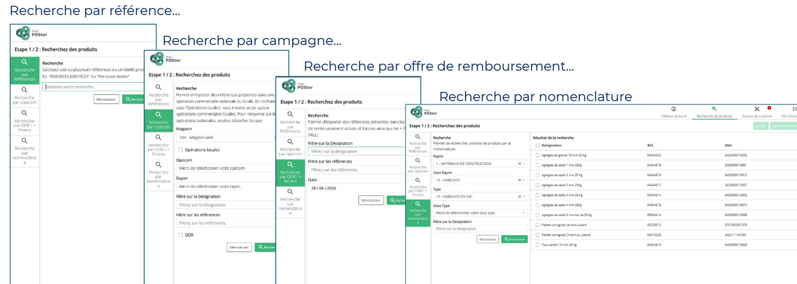 Écrans de recherche de produits par référence, campagne, offre de remboursement et nomenclature