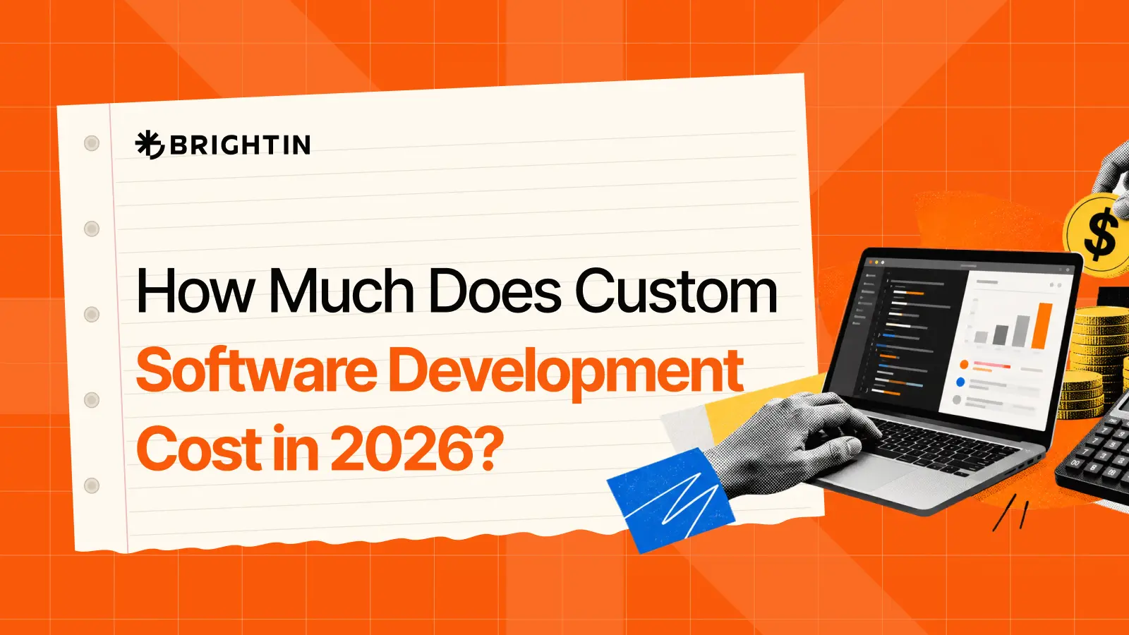 How Much Does Custom Software Development Cost in 2026?
