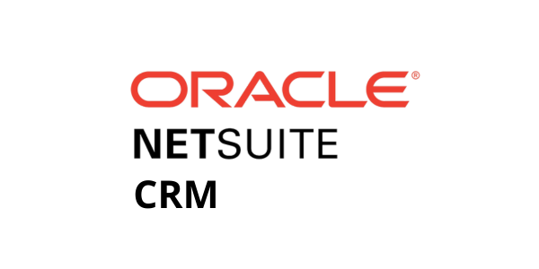 Oracle NetSuite CRM Customer Relationship Management Software