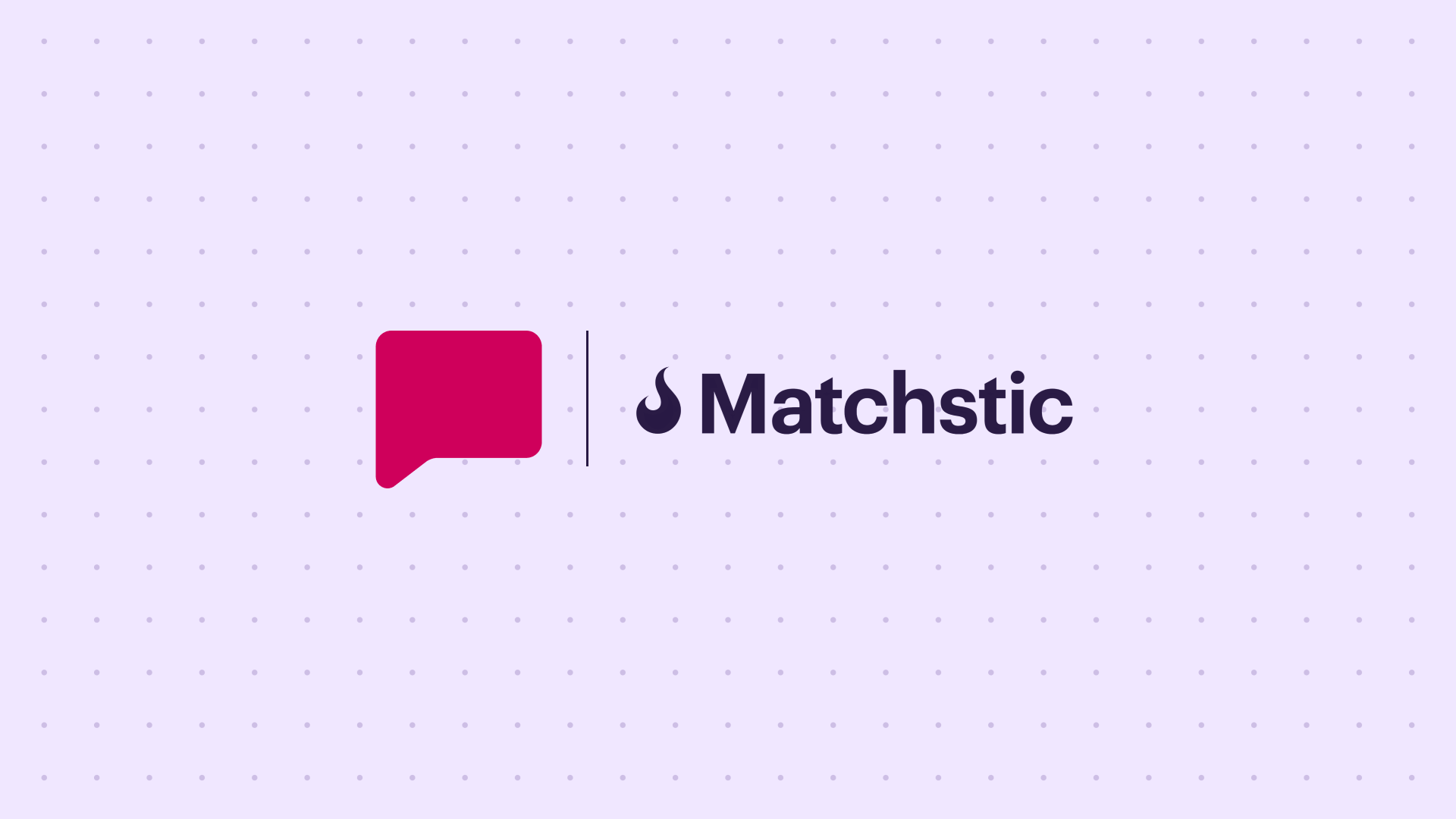Case Study: Matchstic