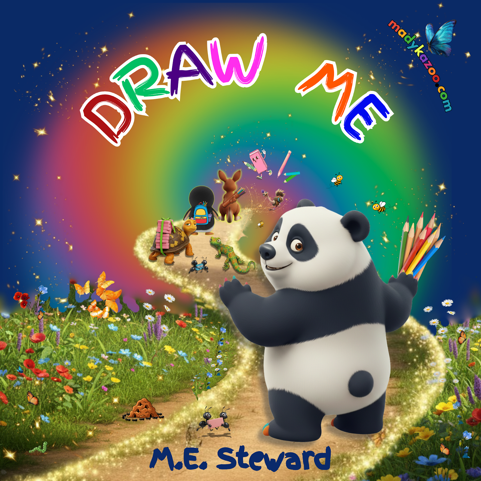 The title, Draw Me, an activity book by M.E. Steward has a dark blue background with an image of a sparkling path with an anthill crawling with ants, a panda bear looking back at the reader holding colored pencils, a lizard looking back at the bear, two ants carrying a pencil sharpener, a turtle with a load of erasers strapped to its shell, the back of a penguin showing a backpack of books, and the back of a kangaroo with a quiver of colored pencils. Scattered throughout are flowers, gold stars, butterflies.