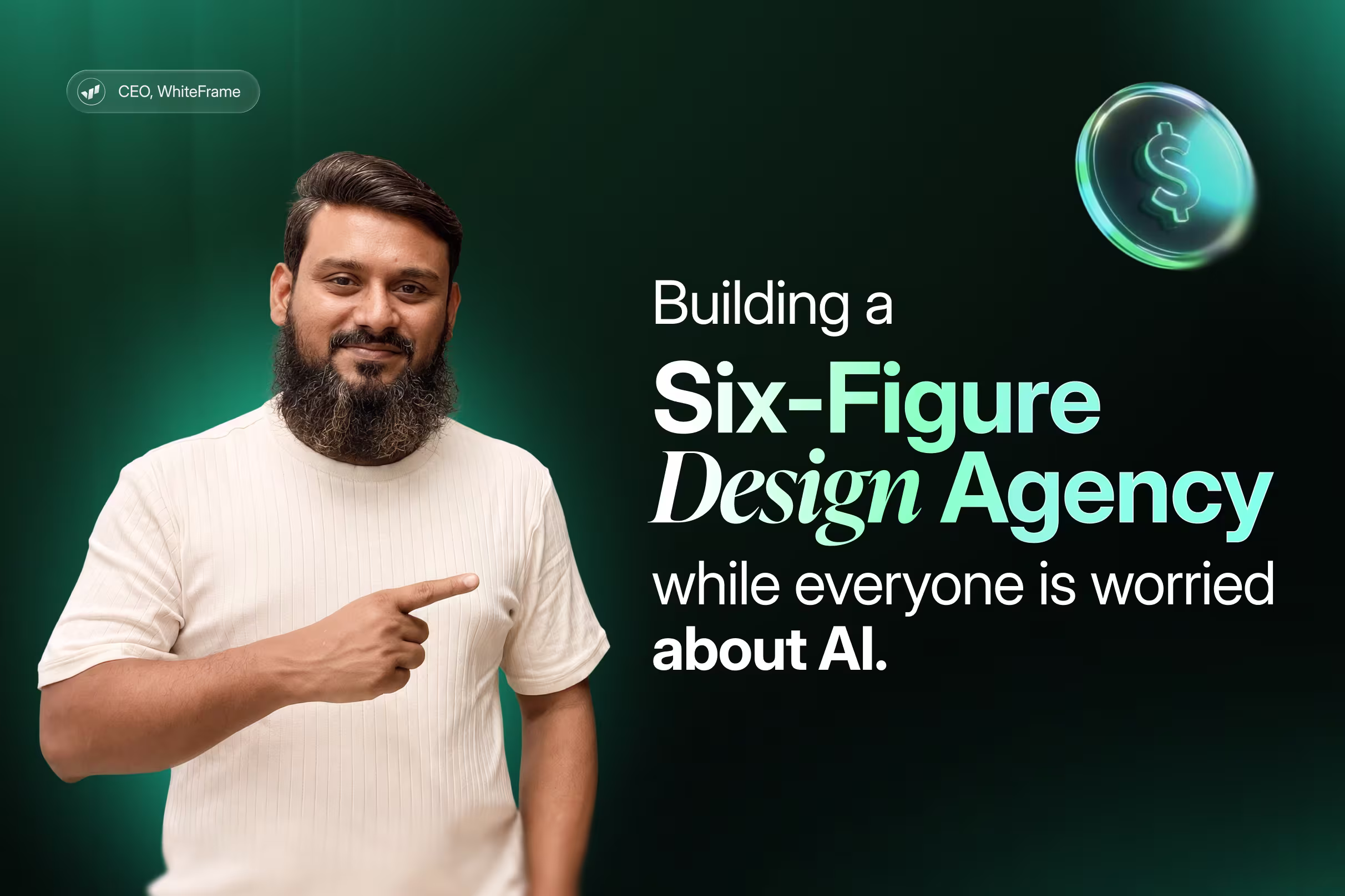 Building a 6-figure Design Agency while everyone is worried about AI, featuring Tarik Eamin in a dark green background