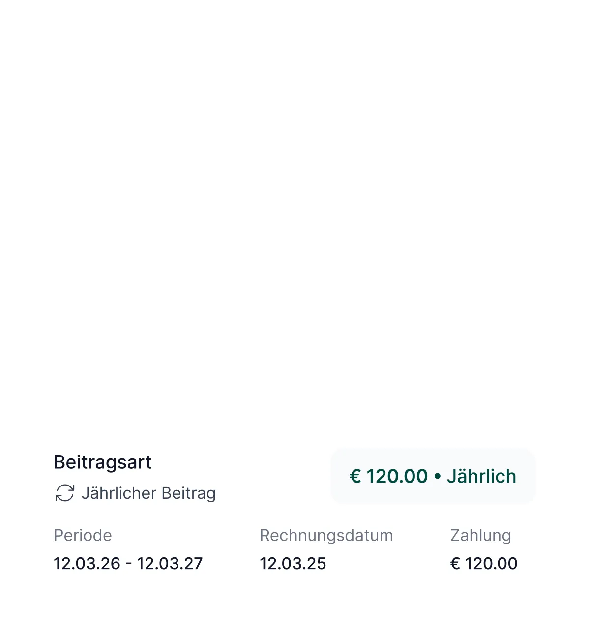 Beitragsart Jährlicher Beitrag mit Betrag 120 Euro jährlich, Zeitraum 12.03.26 bis 12.03.27, Rechnungsdatum 12.03.25, Zahlung 120 Euro.