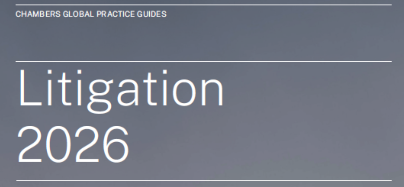 Chambers Litigation 2026 Global Practice Guide