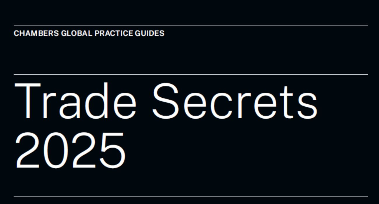 Chambers Trade Secrets 2025 Global Practice Guide