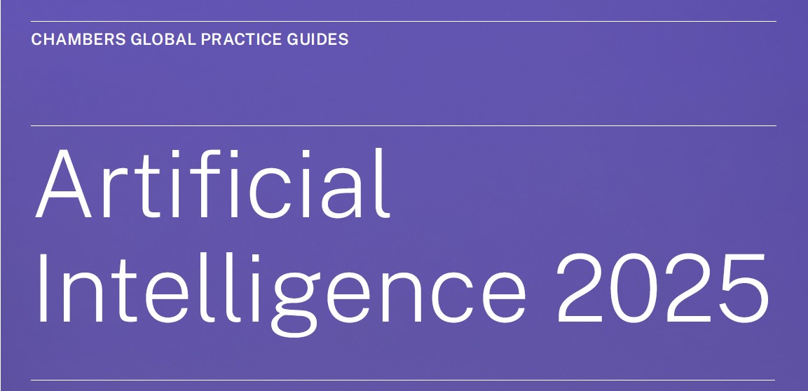 Chambers Artificial Intelligence 2025 Global Practice Guide