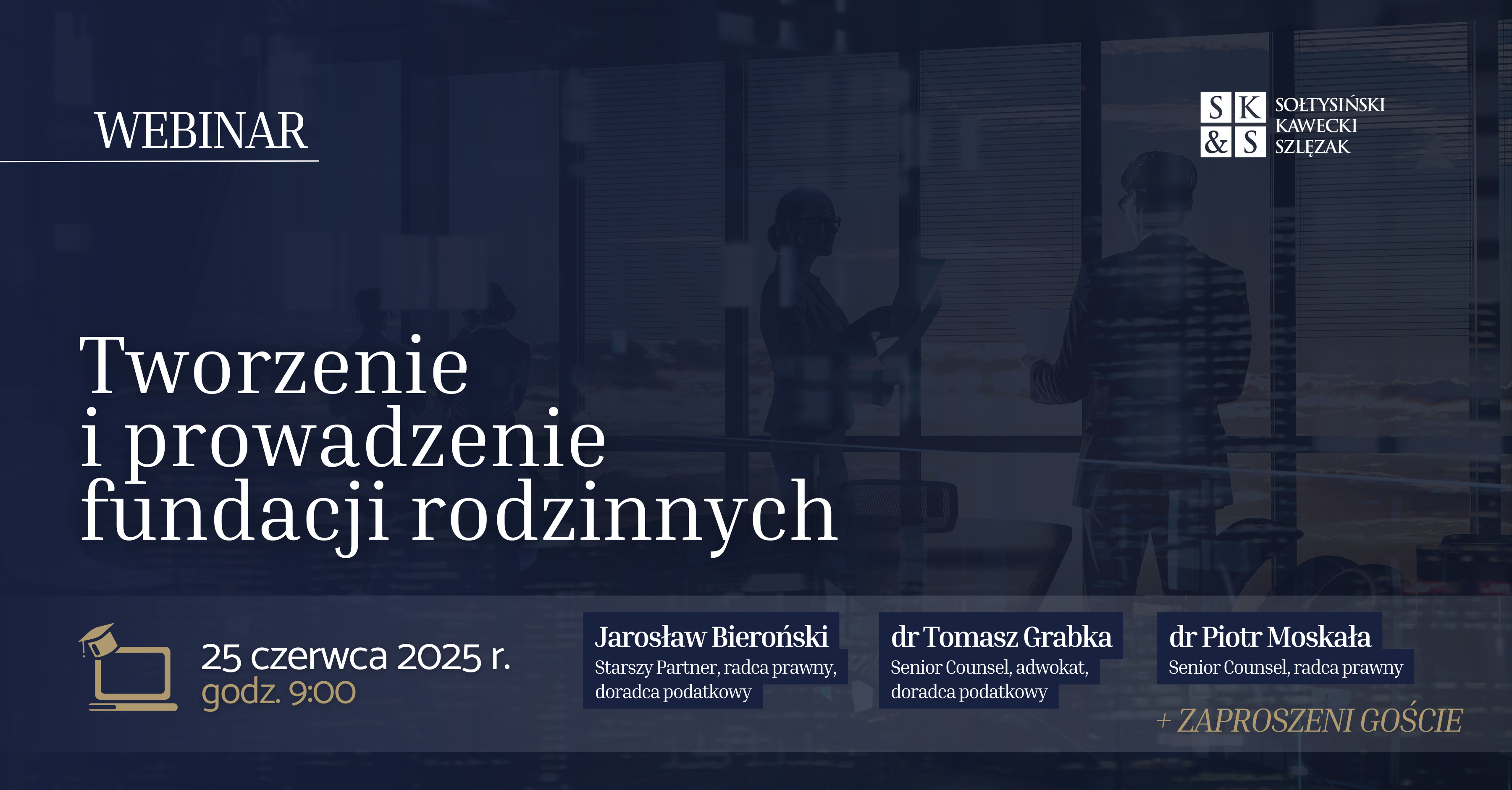 Webinar | Tworzenie i prowadzenie fundacji rodzinnych